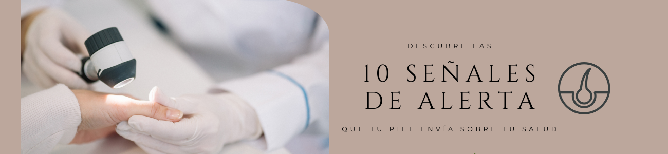 Descubre las señales que tu piel te envía sobre tu salud